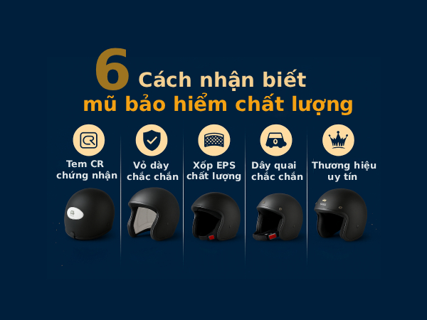 Cách nhận biết mũ bảo hiểm chất lượng
