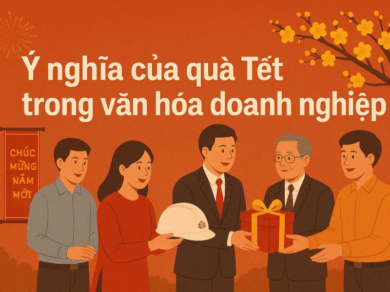 Quà tết cho doanh nghiệp nên mua gì tốt nhất 2026?