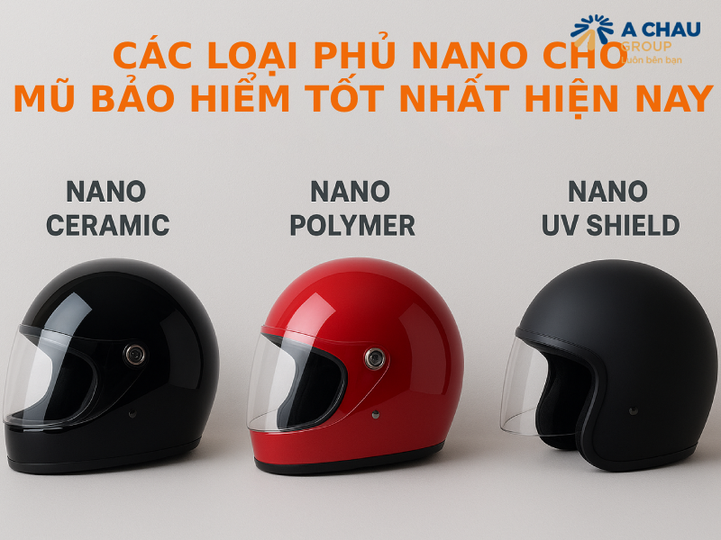 Phủ nano cho mũ bảo hiểm là gì? hướng dẫn cách làm cụ thể 4 Các loại phủ nano mũ bảo hiểm hiện nay