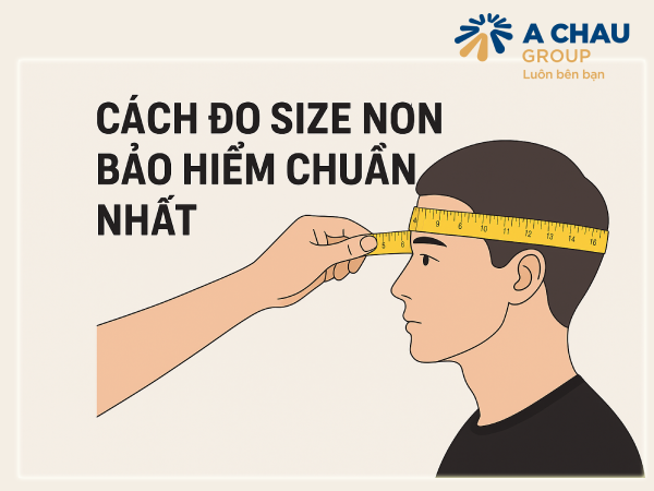 Cách đo size nón bảo hiểm chuẩn nhất