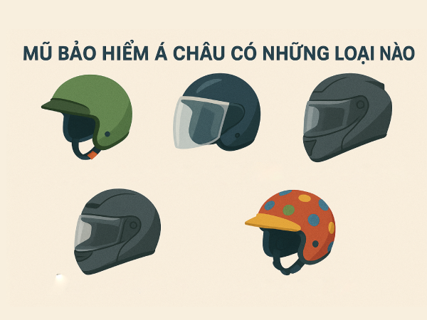 Mũ bảo hiểm á châu có những loại nào?