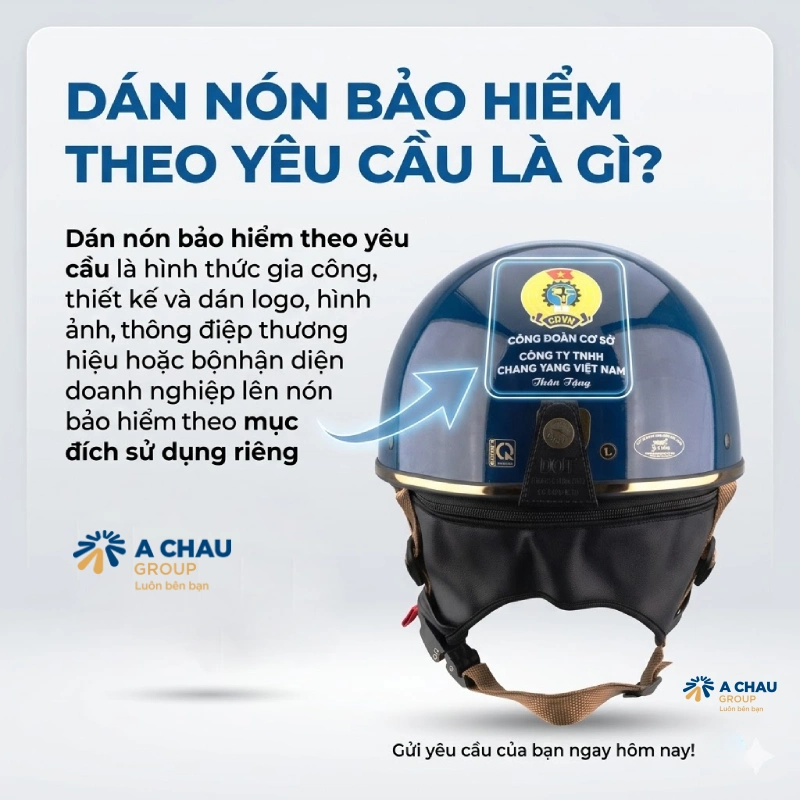 Dán nón bảo hiểm theo yêu cầu là gì?