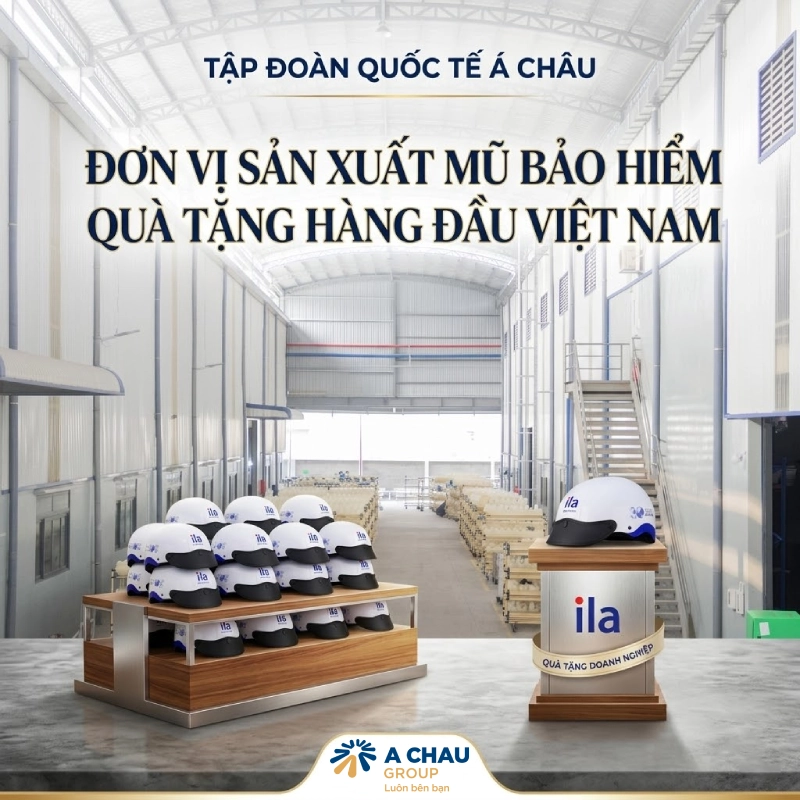 Tập đoàn quốc tế Á Châu đơn vị sản xuất mũ bảo hiểm quà tặng hàng đầu Việt Nam