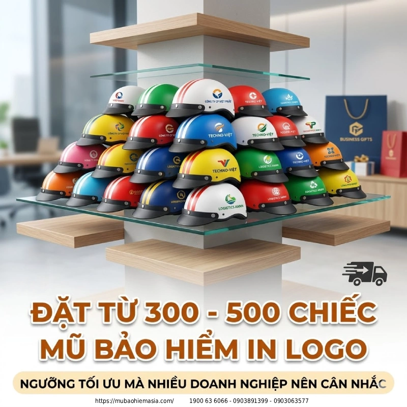 Nên đặt nón bảo hiểm in logo số lượng bao nhiêu để giá tốt cho doanh nghiệp Đặt từ 300 đến 500 chiếc: ngưỡng tối ưu mà nhiều doanh nghiệp nên cân nhắc