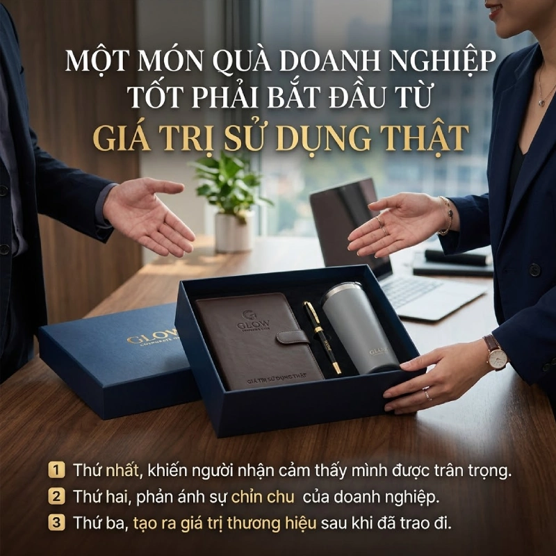 Một món quà doanh nghiệp hcm tốt phải bắt đầu từ giá trị sử dụng thật