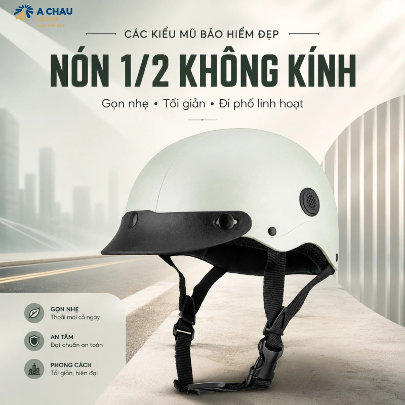 Các kiểu mũ bảo hiểm đẹp nhất hiện nay Nón 1/2 không kính