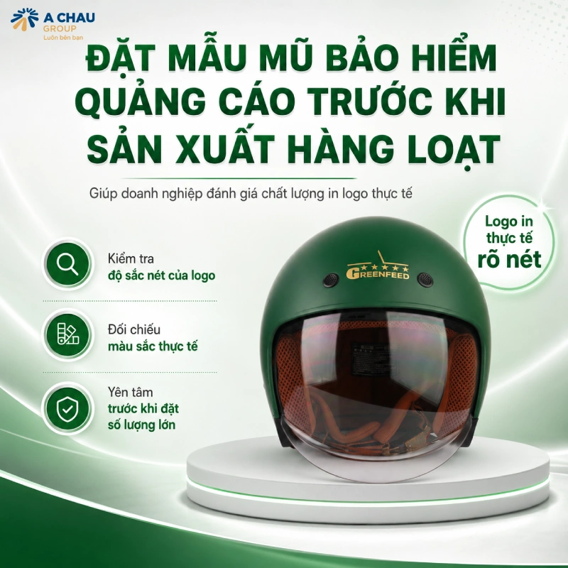 Đặt mẫu mũ bảo hiểm quảng cáo trước khi sản xuất hàng loạt giúp doanh nghiệp đánh giá chất lượng in logo thực tế