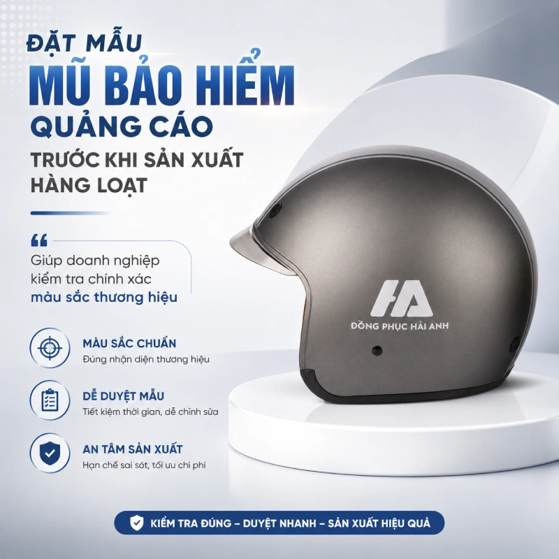 Đặt mẫu mũ bảo hiểm quảng cáo trước khi sản xuất hàng loạt giúp doanh nghiệp kiểm tra chính xác màu sắc thương hiệu