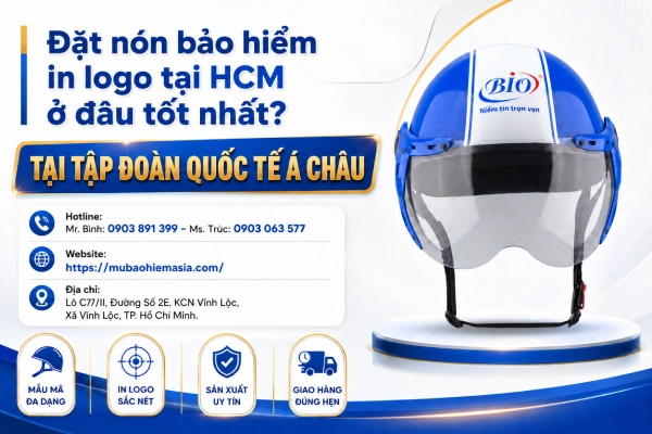 Đặt nón bảo hiểm in logo tại HCM ở đâu tốt nhất?