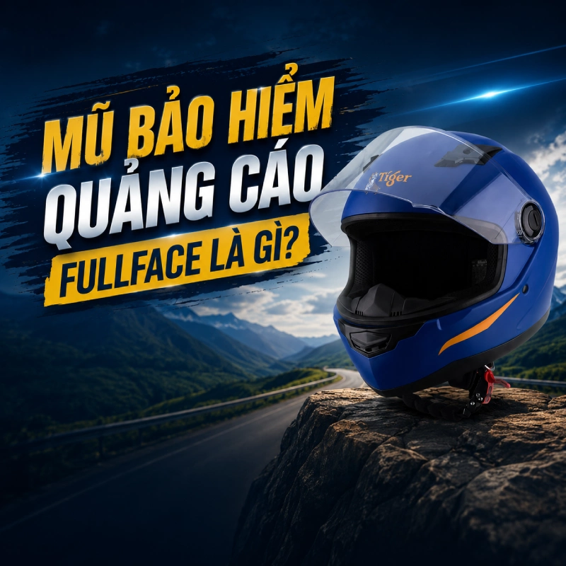 Tổng hợp các mũ bảo hiểm quảng cáo fullface đẹp 2026 1 Mũ bảo hiểm quảng cáo fullface là gì?