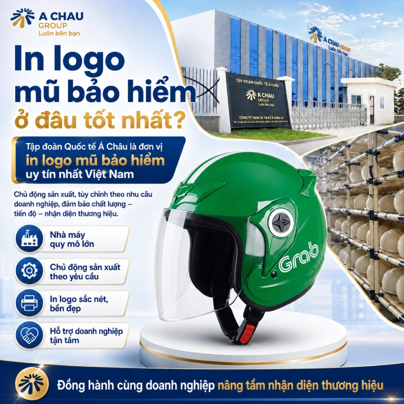 In logo mũ bảo hiểm ở đâu tốt nhất 2026 5 In logo mũ bảo hiểm tại Tập đoàn quốc tế Á Châu là tốt nhất
