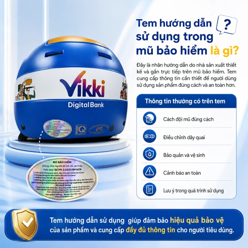 Mũ bảo hiểm có tem hướng dẫn sử dụng thì không cần kèm bản giấy 1 Tem hướng dẫn sử dụng trong mũ bảo hiểm là gì?
