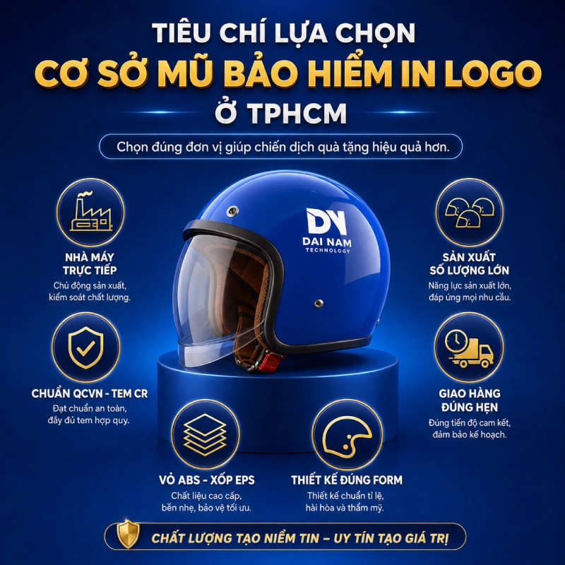 Đặt mũ bảo hiểm in logo ở đâu tốt nhất tại tphcm? 2 Tiêu chí lựa chọn cơ sở mũ bảo hiểm in logo ở TPHCM