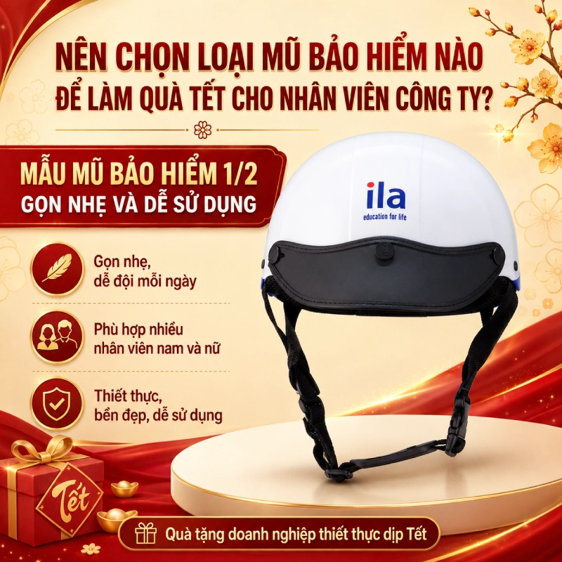 Nên chọn loại mũ bảo hiểm nào để làm quà tết cho nhân viên công ty mũ 1/2 nhẹ nhàng tiện dụng
