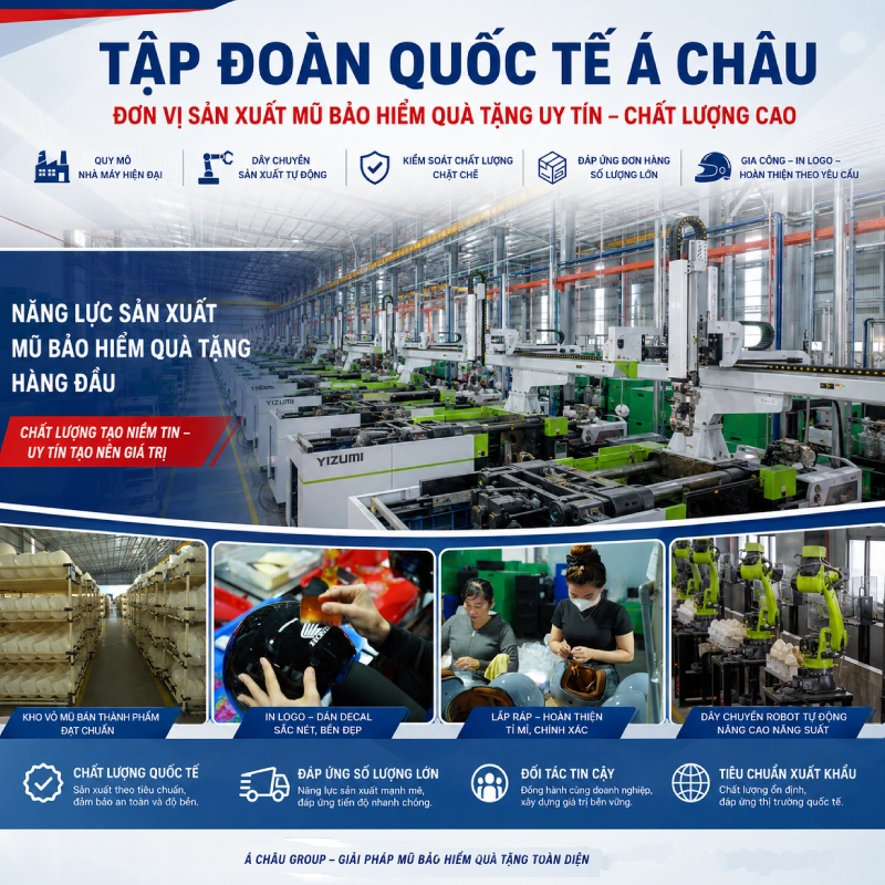 Tập đoàn quốc tế Á Châu đơn vị sản xuất mũ bảo hiểm quà tặng uy tín chất lượng cao