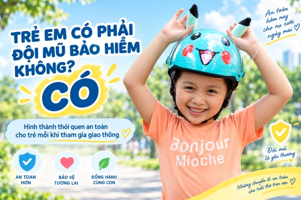 Trẻ em có phải đội mũ bảo hiểm không?