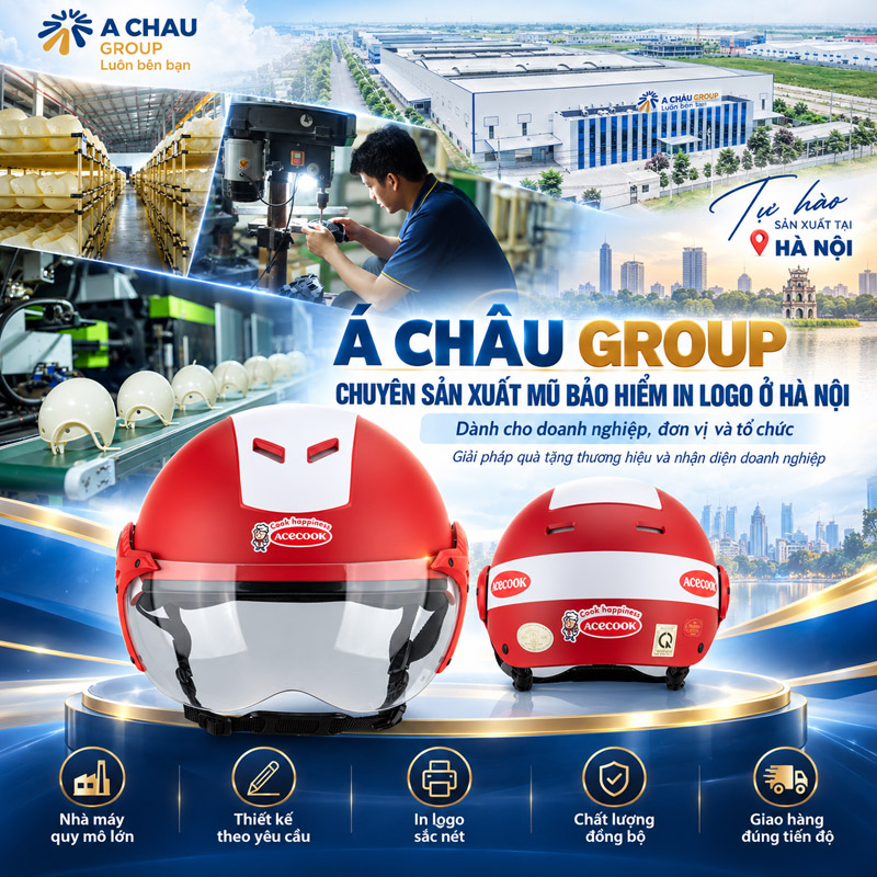 Tập đoàn quốc Tế Á Châu chuyên sản xuất mũ bảo hiểm in logo ở Hà Nội chất lượng cao