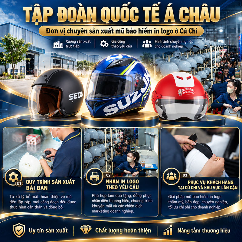 Tập đoàn Quốc tế Á Châu - Đơn vị chuyên sản xuất mũ bảo hiểm in logo ở Củ Chi